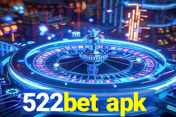 522bet apk